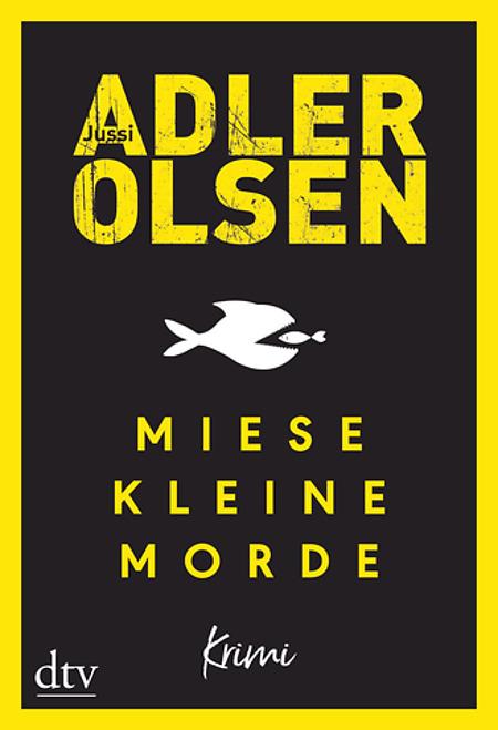https://www.dtv.de/buch/jussi-adler-olsen-miese-kleine-morde-21762/