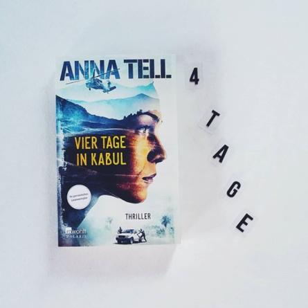 Vier Tage in Kabul | Anna Tell