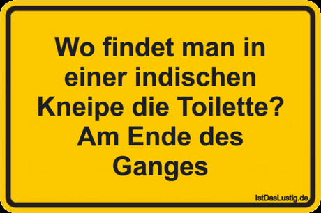 Lustiger BilderSpruch - Wo findet man in einer indischen Kneipe die...