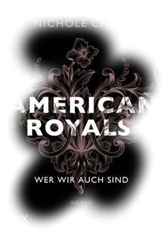 [Rezension] American Royals – Wer wir auch sind