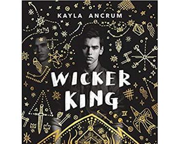 Kayla Ancrum: Wicker King
