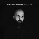CD-REVIEW: William Fitzsimmons – Mission Bell