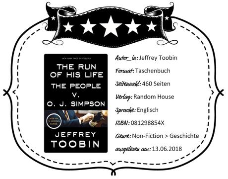 Jeffrey Toobin – The Run of His Life: The People V. O.J. Simpson