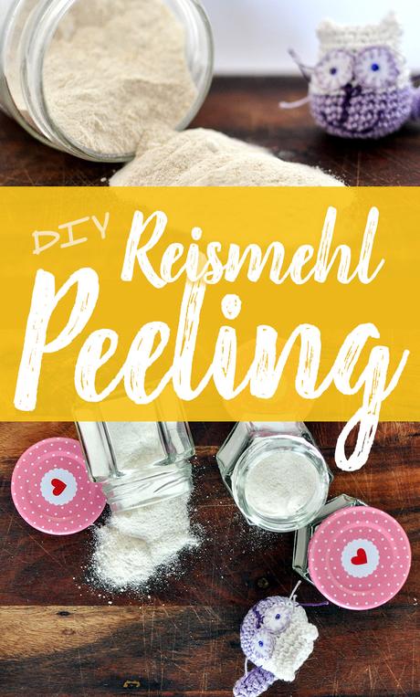 DIY Peeling einfach effektiv mit Reismehl