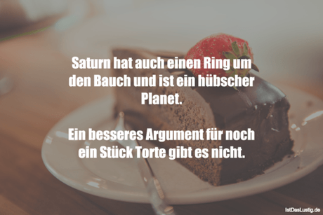 Lustiger BilderSpruch - Saturn hat auch einen Ring um den Bauch und ist...