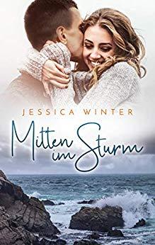 Mitten im Sturm von Jessica Winter