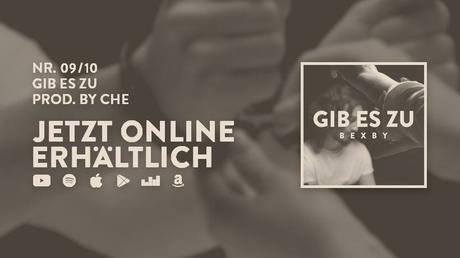 Videopremiere: Bexby – Gib es zu (prod. by Che) 9/ZEHN