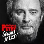 Wolfgang Petry macht wieder Schlager – Genau jetzt! (Album am 30.11.2018)