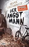 Rezension: Der Angstmann - Frank Goldammer