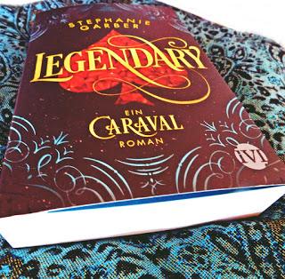 [Rezension] Legendary: Ein Caraval-Roman