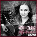 Michelle Bönisch – Meilenweit