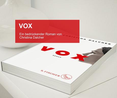 Vox von Christina Dalcher