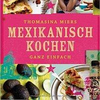 Mexikanisches Essen: Probiere 10 typische Gerichte in Mexiko