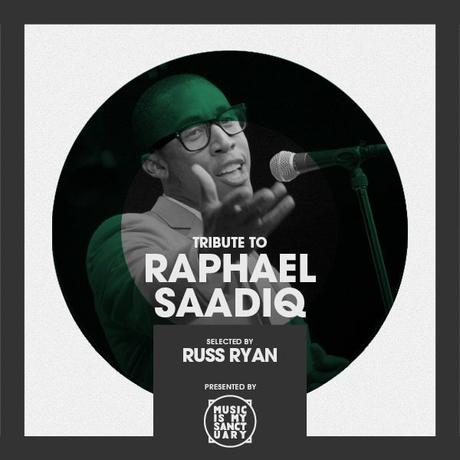 Tribute to Raphael Saadiq • selected by Russ Ryan • free mixtape