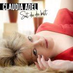 Claudia Adel – Seit Du Da Bist
