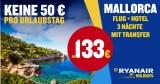 Flug, Hotel, Transfers: Keine 50 Euro pro Urlaubstag Ryanair Holidays legt 20 000 Mallorca-Reisen zum Schnäppchen-Preis auf