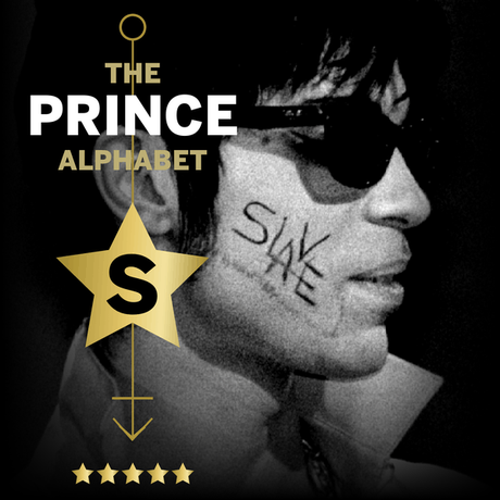 The Prince Alphabet: S 