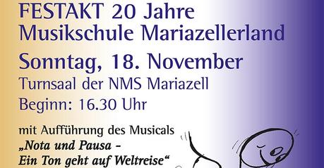Termintipp: FESTAKT 20 Jahre Musikschule Mariazellerland