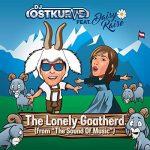 DJ Ostkurve feat. Daisy Raise – The Lonely Goatherd (From Sound of Music)