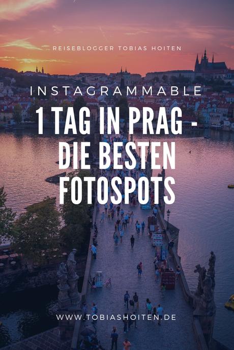1 Tag in Prag – die besten Fotospots in der tschechischen Hauptstadt