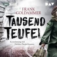 Rezension: Tausend Teufel - Frank Goldammer