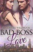 [Rezension] „Bad Boss Love“, Annabelle Wildbuch