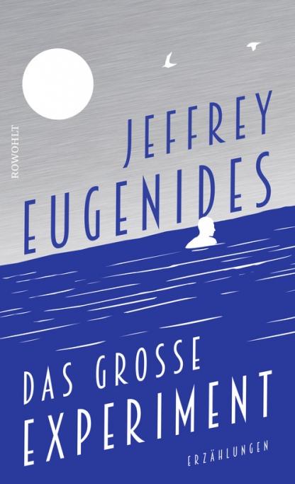 https://www.rowohlt.de/hardcover/jeffrey-eugenides-das-grosse-experiment.html