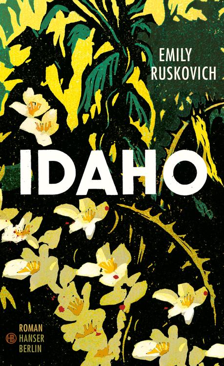 Rezension: Idaho von Emily Ruskovich