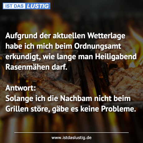 Lustiger BilderSpruch - Aufgrund der aktuellen Wetterlage habe ich mich...