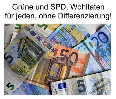 Grüne und SPD versprechen Wohltaten die in einem internationalen Sozialstaat nie umsetzbar sind, die Migration ist der Kassenleerer