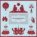 CD-REVIEW: Blackberries – Disturbia