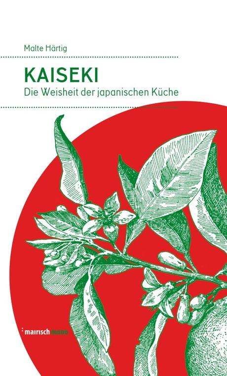 Buchvorstellung: Kaiseki | Malte Härtig