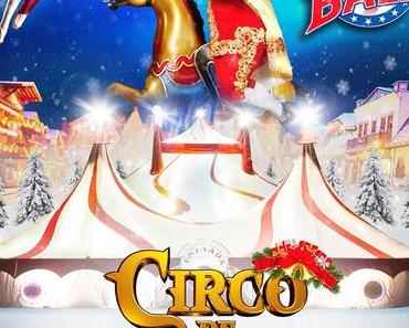 Circo Alegría 2018 erneut mit Weihnachstvorstellung