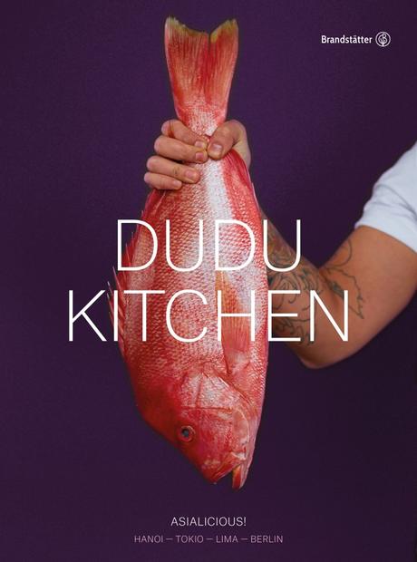Kochbuch: Dudu Kitchen | Chi Cao Han, Nam Cao Hoai