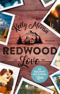 [Rezension] Redwood Love, Bd.2: Es beginnt mit einem Kuss - Kelly Moran