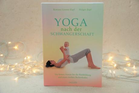 {Schwangerschaft} Yoga nach der Schwangerschaft von Romana Lorenz-Zapf