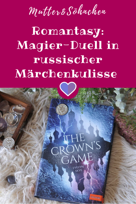 Magier-Duell vor russischer Märchenkulisse – The Crown´s Game