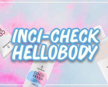 Inci-Check // HelloBody