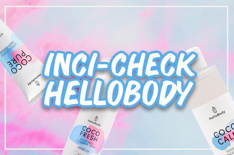 Inci-Check // HelloBody