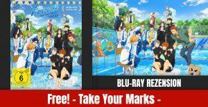 Review: Free! – Take Your Marks – | Blu-ray