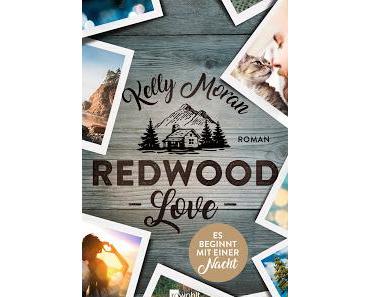[Rezension] Redwood Love, Bd.3: Es beginnt mit einer Nacht - Kelly Moran
