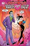 Harley Quinn: Harley liebt den Joker