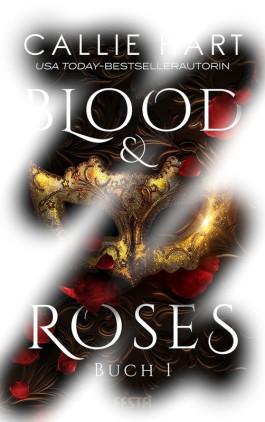 [Rezension] Blood & Roses: Buch 1