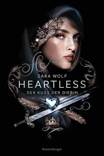 [WoW] Waiting on Wednesday #58 - Heartless #1: Der Kuss der Diebin