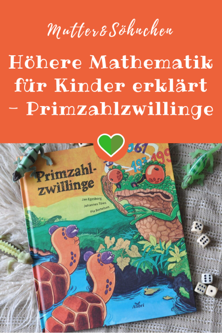 Mathe-Logik als Kinderbuch: Die Primzahlzwillinge