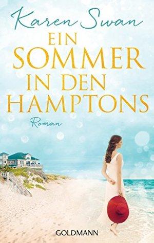 Ein Sommer in den Hamptons by Karen Swan