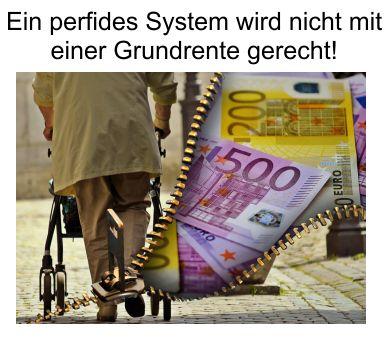 Grundrente für lebenslange Geringverdiener, eine weitere Volksverblödung der SPD