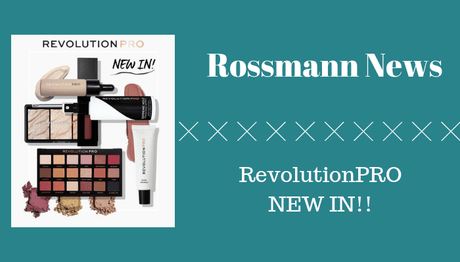 Rossmann News: RevolutionPRO – NEW IN!