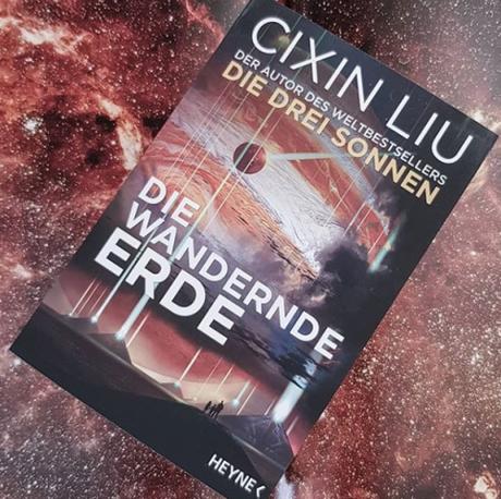Die wandernde Erde | Cixin Liu