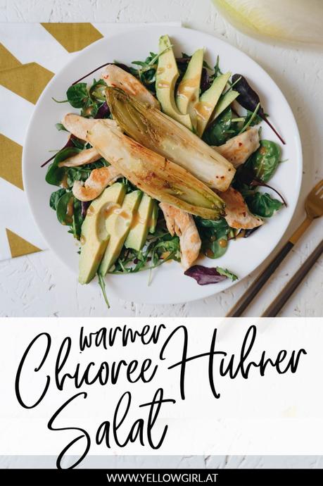Warmer Chicorée Hühnersalat mit Avocado: cook it your way